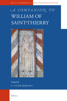 Sergent |  A Companion to William of Saint-Thierry | Buch |  Sack Fachmedien