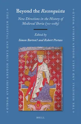  Beyond the Reconquista: New Directions in the History of Medieval Iberia (711-1085) | Buch |  Sack Fachmedien