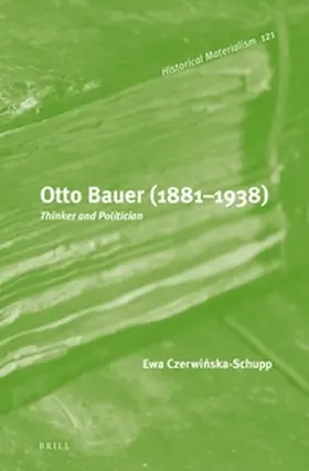 Czerwinska-Schupp |  Otto Bauer (1881-1938) | Buch |  Sack Fachmedien