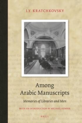 Kratchkovsky |  Among Arabic Manuscripts | Buch |  Sack Fachmedien