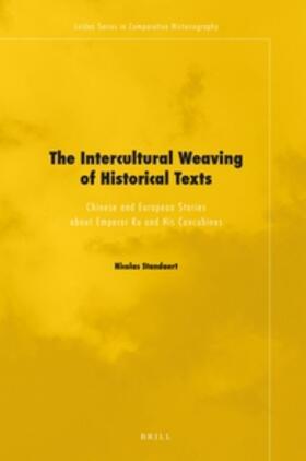 Standaert |  The Intercultural Weaving of Historical Texts | Buch |  Sack Fachmedien