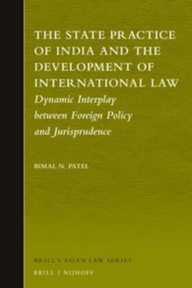 Patel |  The State Practice of India and the Development of International Law | Buch |  Sack Fachmedien