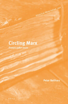 Beilharz |  Circling Marx: Essays 1980-2020 | Buch |  Sack Fachmedien