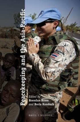 Howe / Kondoch |  Peacekeeping and the Asia-Pacific | Buch |  Sack Fachmedien