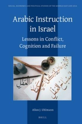 Uhlmann |  Arabic Instruction in Israel | Buch |  Sack Fachmedien
