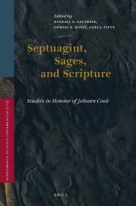 Gauthier / Kotzé / Steyn |  Septuagint, Sages, and Scripture | Buch |  Sack Fachmedien