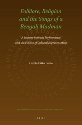 Lorea |  Folklore, Religion and the Songs of a Bengali Madman | Buch |  Sack Fachmedien