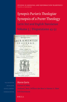 Goris / Faber / Beck |  Synopsis Purioris Theologiae / Synopsis of a Purer Theology | Buch |  Sack Fachmedien
