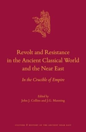 Collins / Manning | Revolt and Resistance in the Ancient Classical World and the Near East | Buch | 978-90-04-33017-7 | sack.de