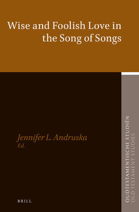 Andruska |  Wise and Foolish Love in the Song of Songs | Buch |  Sack Fachmedien