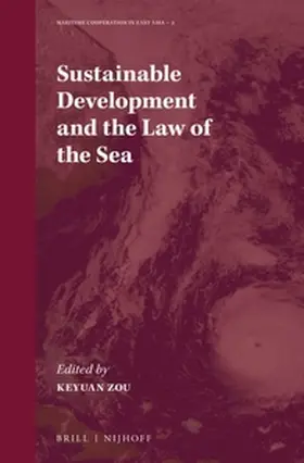 Keyuan |  Sustainable Development and the Law of the Sea | Buch |  Sack Fachmedien