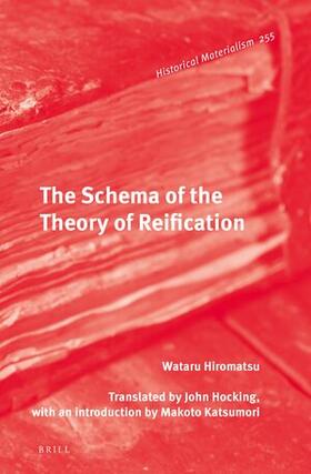 Hiromatsu |  The Schema of the Theory of Reification | Buch |  Sack Fachmedien