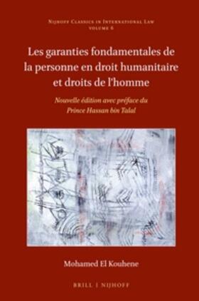 El Kouhene |  Les Garanties Fondamentales de la Personne En Droit Humanitaire Et Droits de l'Homme | Buch |  Sack Fachmedien