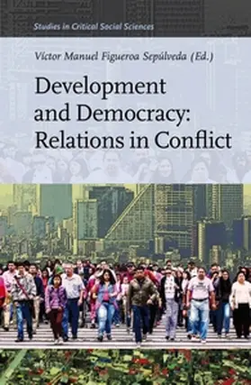  Development and Democracy: Relations in Conflict | Buch |  Sack Fachmedien