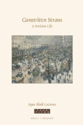 Block Lazarus |  Geneviève Straus: A Parisian Life | Buch |  Sack Fachmedien