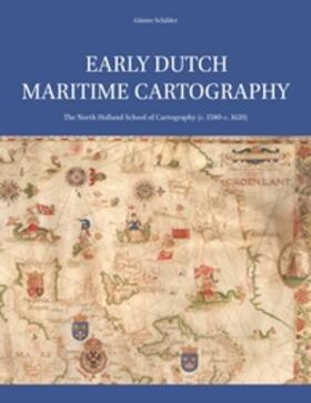 Schilder |  Early Dutch Maritime Cartography | Buch |  Sack Fachmedien