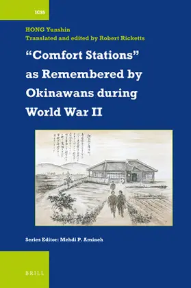 Hong / Ricketts |  "Comfort Stations" as Remembered by Okinawans During World War II | Buch |  Sack Fachmedien