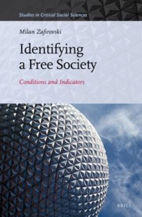 Zafirovski |  Identifying a Free Society: Conditions and Indicators | Buch |  Sack Fachmedien