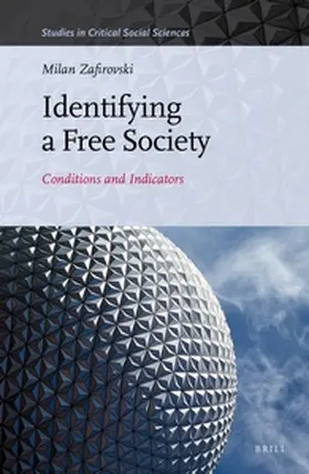 Zafirovski |  Identifying a Free Society | Buch |  Sack Fachmedien