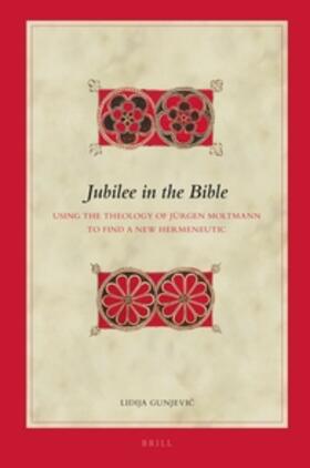 Gunjevic |  Jubilee in the Bible | Buch |  Sack Fachmedien