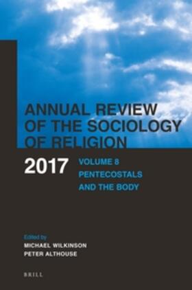 Wilkinson / Althouse |  Annual Review of the Sociology of Religion. Volume 8 (2017) | Buch |  Sack Fachmedien