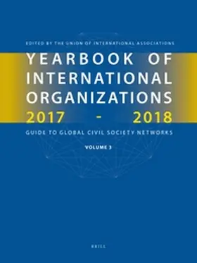  Yearbook of International Organizations 2017-2018, Volume 3 | Buch |  Sack Fachmedien