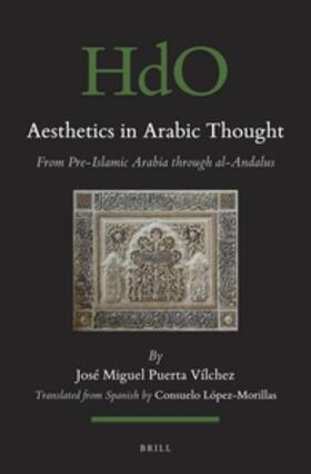 Puerta-Vilchez |  Aesthetics in Arabic Thought | Buch |  Sack Fachmedien