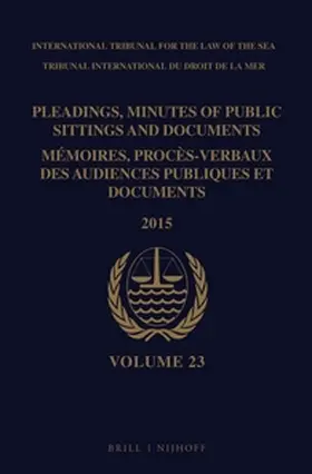  Pleadings, Minutes of Public Sittings and Documents / Mémoires, Procès-Verbaux Des Audiences Publiques Et Documents, Volume 23 | Buch |  Sack Fachmedien