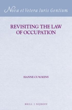 Cuyckens |  Revisiting the Law of Occupation | Buch |  Sack Fachmedien