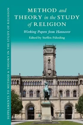 Führding |  Method and Theory in the Study of Religion: Working Papers from Hannover | Buch |  Sack Fachmedien