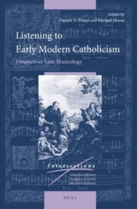 Noone / Filippi |  Listening to Early Modern Catholicism | Buch |  Sack Fachmedien