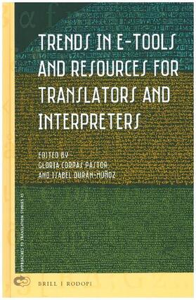  Trends in E-Tools and Resources for Translators and Interpreters | Buch |  Sack Fachmedien