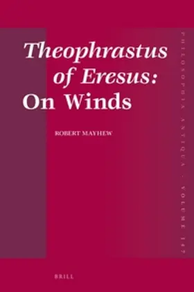 Mayhew |  Theophrastus of Eresus: On Winds | Buch |  Sack Fachmedien