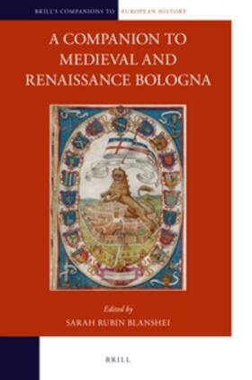  A Companion to Medieval and Renaissance Bologna | Buch |  Sack Fachmedien