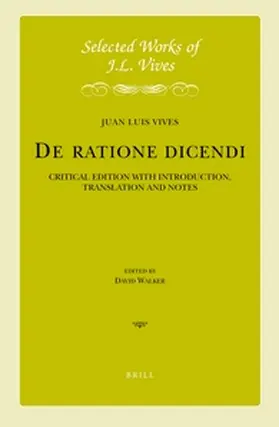 Vives / Walker |  J.L. Vives: de Ratione Dicendi | Buch |  Sack Fachmedien