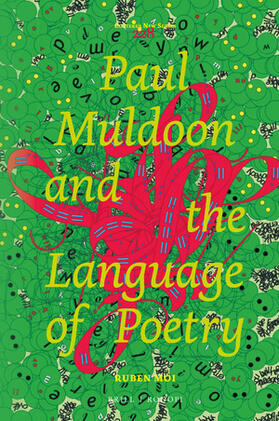 Moi |  Paul Muldoon and the Language of Poetry | Buch |  Sack Fachmedien