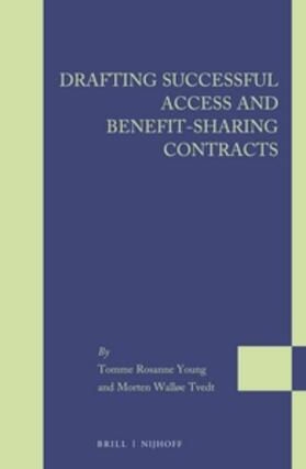 Young / Tvedt |  Drafting Successful Access and Benefit-Sharing Contracts | Buch |  Sack Fachmedien