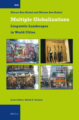 Ben-Rafael |  Multiple Globalizations: Linguistic Landscapes in World-Cities | Buch |  Sack Fachmedien