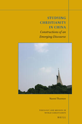 Thurston |  Studying Christianity in China | Buch |  Sack Fachmedien