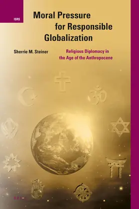 Steiner |  Moral Pressure for Responsible Globalization | Buch |  Sack Fachmedien