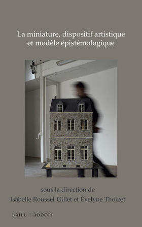  La Miniature, Dispositif Artistique Et Modèle Épistémologique | Buch |  Sack Fachmedien