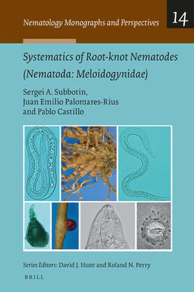 Subbotin / Palomares Rius / Castillo |  Systematics of Root-Knot Nematodes (Nematoda: Meloidogynidae) | Buch |  Sack Fachmedien