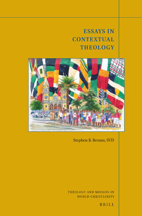 Bevans |  Essays in Contextual Theology | Buch |  Sack Fachmedien