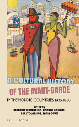  A Cultural History of the Avant-Garde in the Nordic Countries 1925-1950 | Buch |  Sack Fachmedien