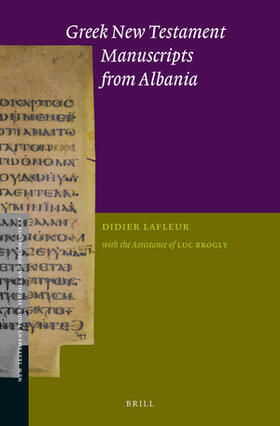Lafleur / Brogly |  Greek New Testament Manuscripts from Albania | Buch |  Sack Fachmedien