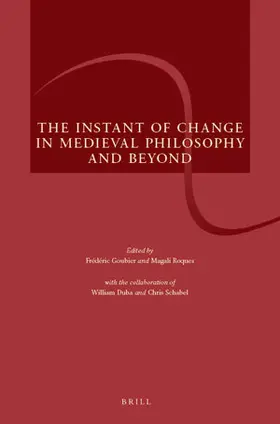  The Instant of Change in Medieval Philosophy and Beyond | Buch |  Sack Fachmedien