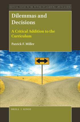 Miller |  Dilemmas and Decisions | Buch |  Sack Fachmedien
