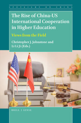 Johnstone / Ji |  The Rise of China-U.S. International Cooperation in Higher Education | Buch |  Sack Fachmedien