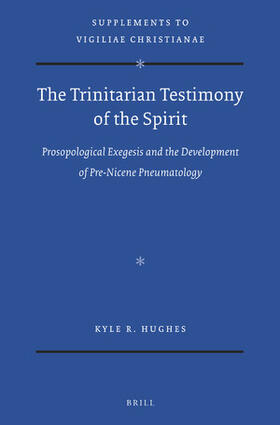 Hughes |  The Trinitarian Testimony of the Spirit | Buch |  Sack Fachmedien