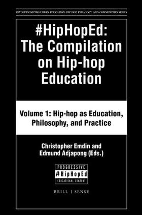 Emdin / Adjapong |  #Hiphoped: The Compilation on Hip-Hop Education | Buch |  Sack Fachmedien
